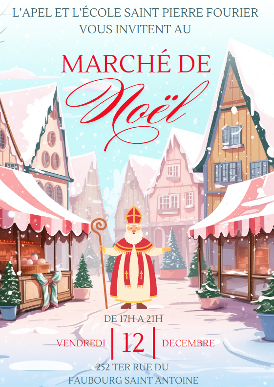 You are currently viewing Marché de Noël 2025 – Ensemble Scolaire Saint Pierre Fourrier